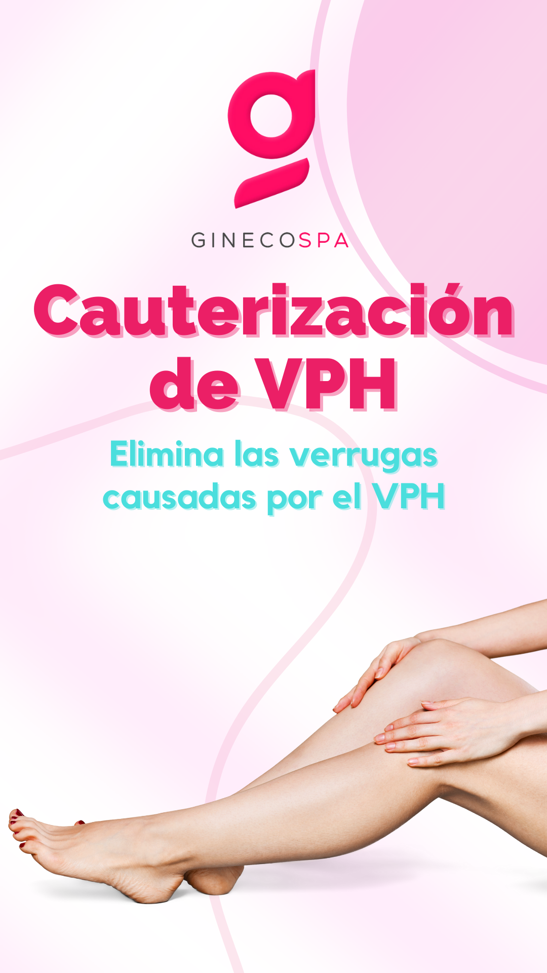 Fotovaporización y cauterización de verrugas de Virus del Papilón Humano (VPH)