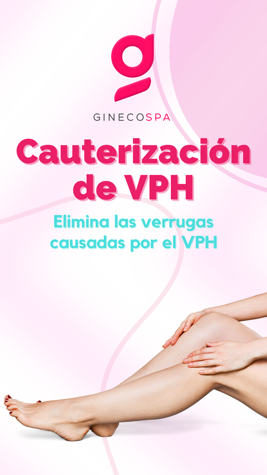 Fotovaporización y cauterización de verrugas de Virus del Papilón Humano (VPH)
