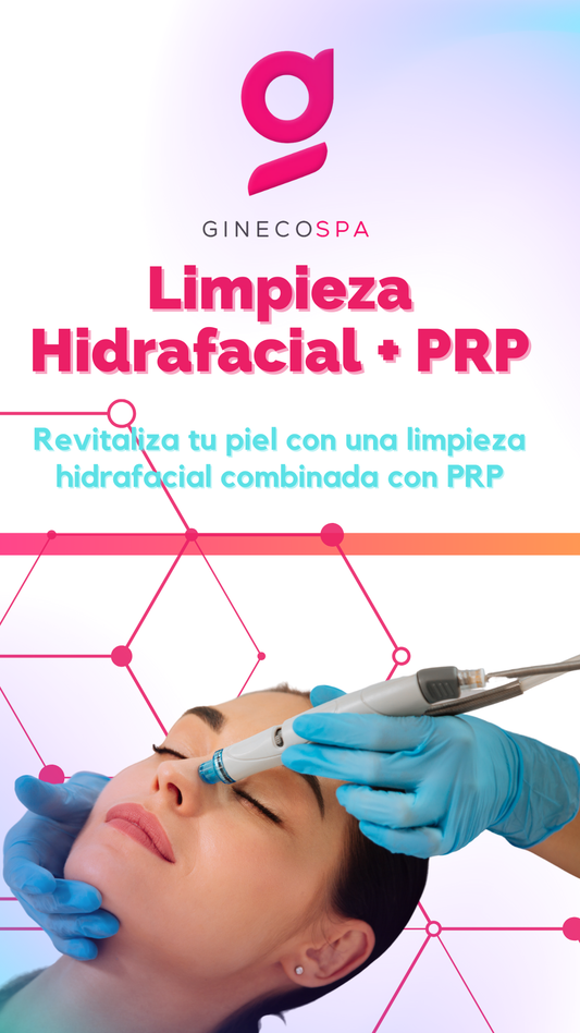 Limpieza Hidrafacial más Plasma Rico en Plaquetas